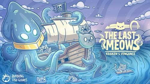 The Last Meow - Kraken's Vengeance